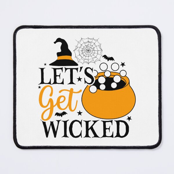Item preview, Let's Get Wicked designed and sold by RKR-Designs.