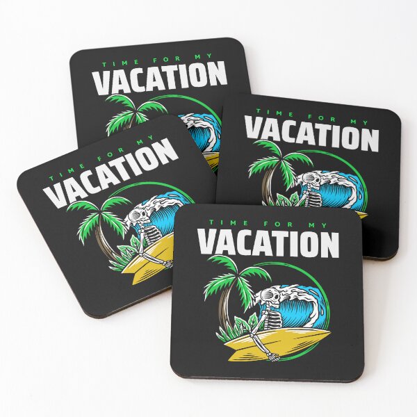 Item preview, IT'S TIME FOR MY VACATION designed and sold by MJ96-PRO.