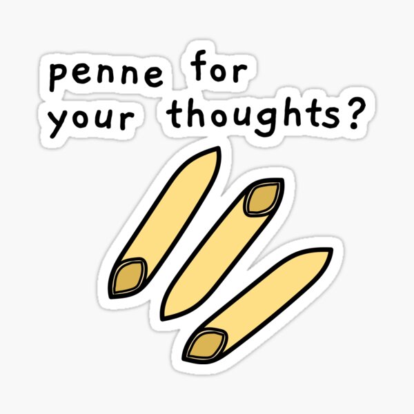 Aperçu de l'œuvre penne for your thoughts? créée et vendue par AprilCreations.