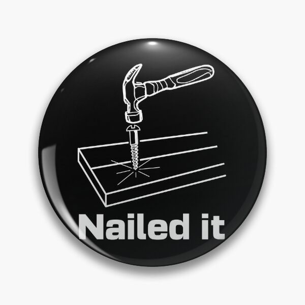 Item preview, Nailed it designed and sold by arkantus.