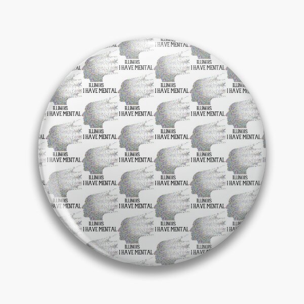 Item preview,  I Have Mental Illinois designed and sold by Ayashopp.