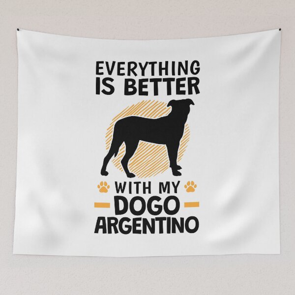 Item preview, Everything is better with a Dogo Argentino designed and sold by madgrfx.
