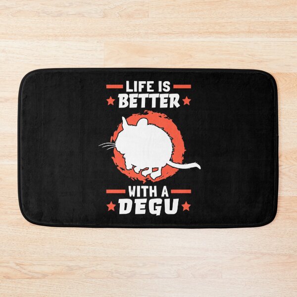 Item preview, Life is better with Degus Common Degu designed and sold by madgrfx.