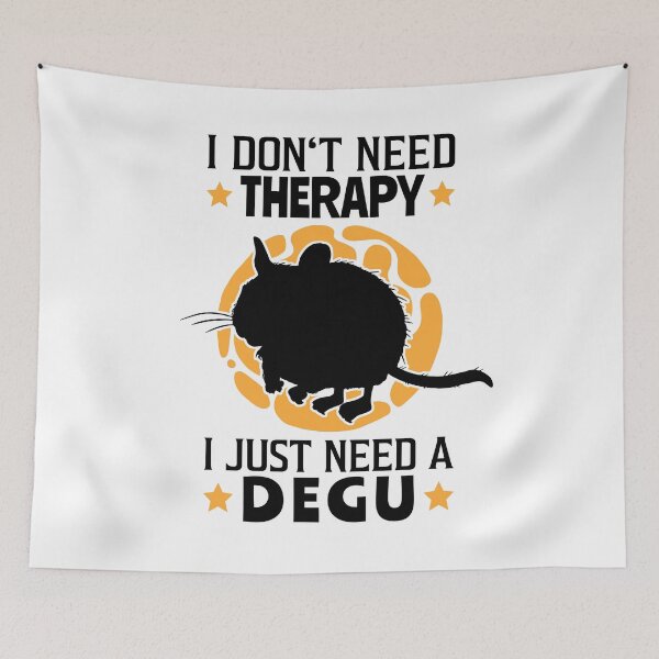 Item preview, I just need my degu rodent designed and sold by madgrfx.