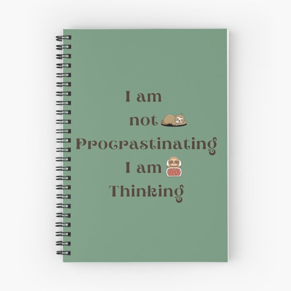 Item preview, I am not Procrastinating I am Thinking designed and sold by kamlynash.