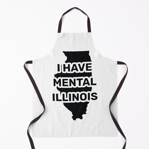 Item preview, I have mental Illinois funny joke usa state designed and sold by absolutdesign.