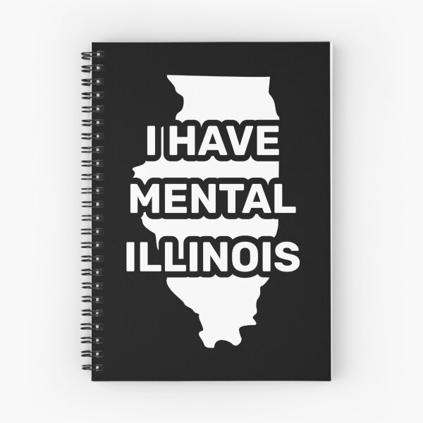 Item preview, I have mental Illinois funny joke usa state designed and sold by absolutdesign.