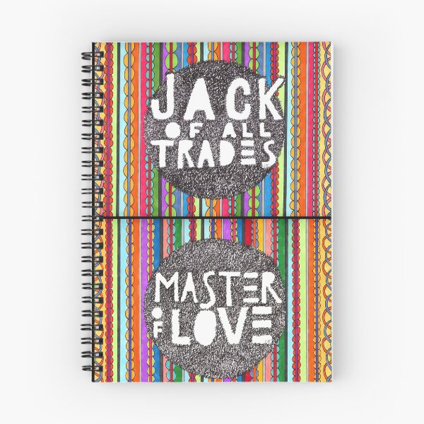 Item preview, Jack of Trades, Master of Love designed and sold by Cheryl Houston Art.