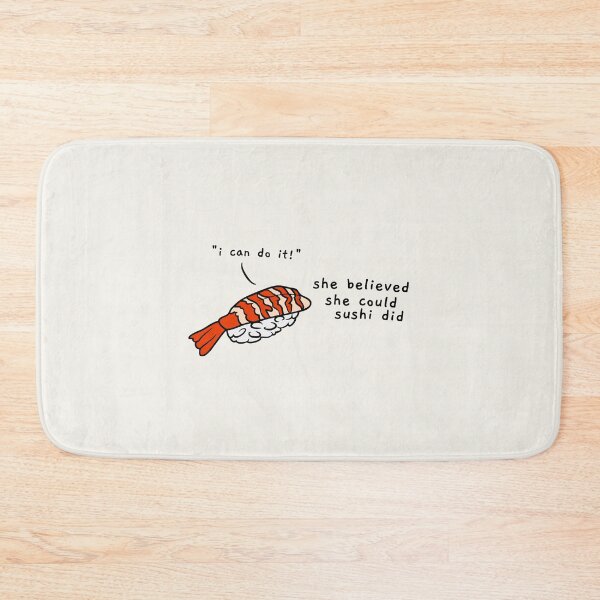 Item preview, she believed she could sushi did designed and sold by AprilCreations.