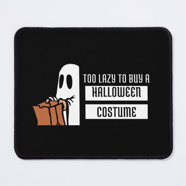 Item preview, Ghost Too Lazy To Buy Halloween Costume | Dark Background designed and sold by embaarc.