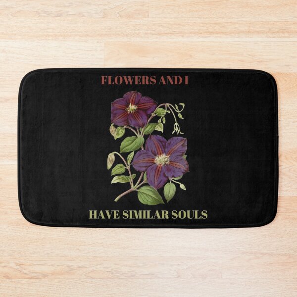 Item preview, FLOWERS AND I HAVE SIMILAR SOULS designed and sold by netdota.