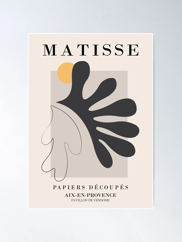 Henri Matisse - The Cutouts - My Curves Are Not Crazy | Poster