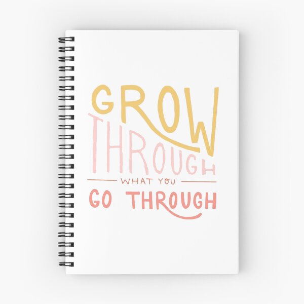 Item preview, grow through what you go through designed and sold by noha alzohbi.