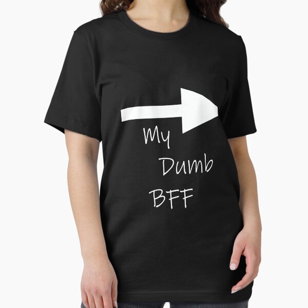 Item preview, My Dumb BFF, BFF shirt, meme shirt, cool tee, funny T-shirts, essential tee, BFF shirt, designed and sold by CocktailD.