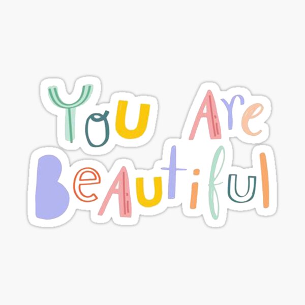 Item preview, you are beautiful designed and sold by noha alzohbi.