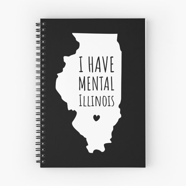 Item preview, I have mental Illinois funny joke usa state cute designed and sold by absolutdesign.