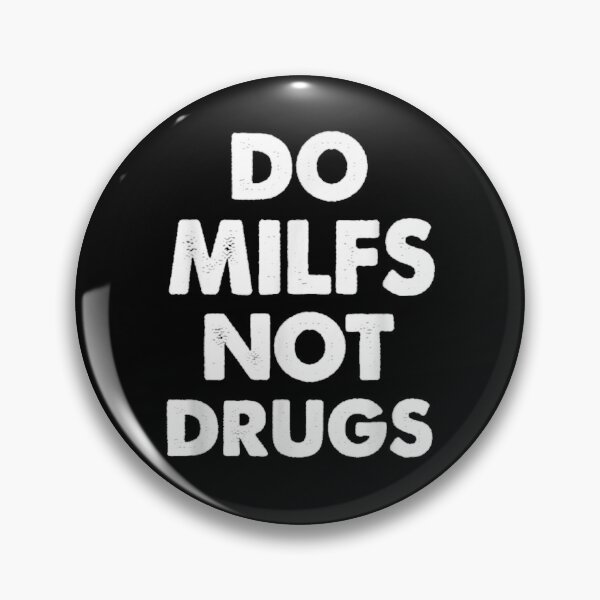Item preview, Do MILFS Not Drugs designed and sold by -JustJames-.