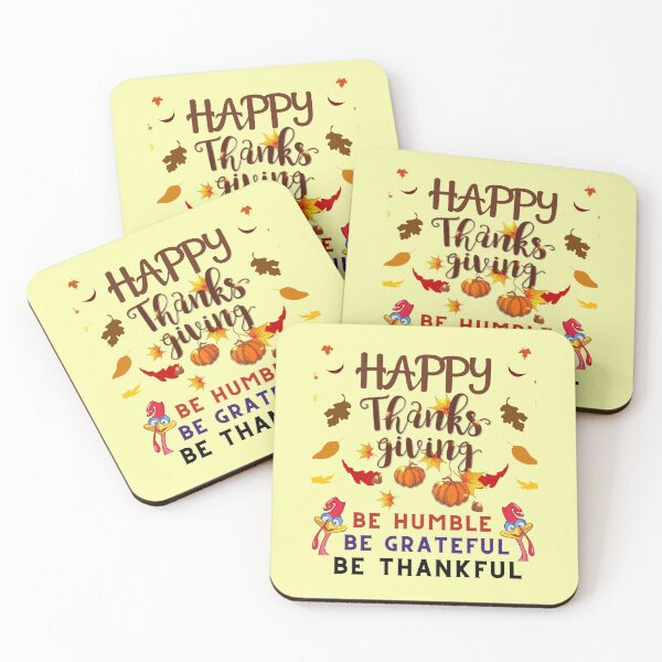 Item preview, Be humble be thankful be grateful | thanksgiving greetings | gifts for thanksgiving lovers designed and sold by ThanksVibe.