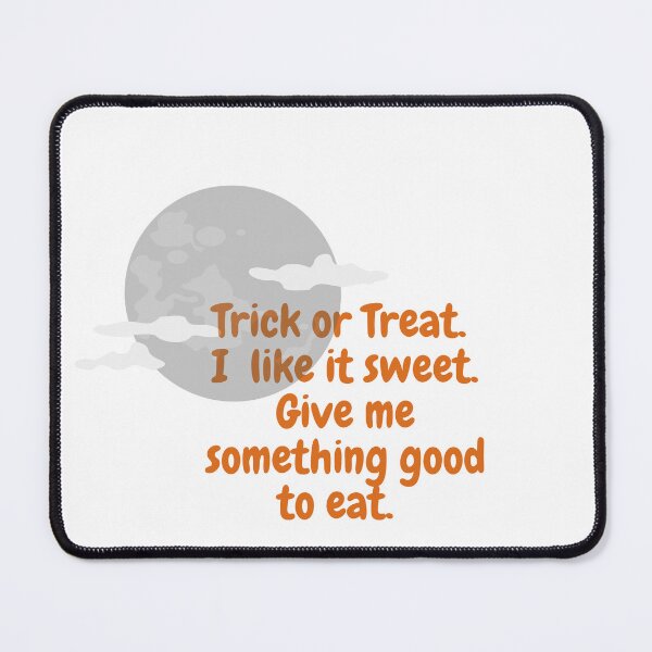 Item preview, Halloween saying, trick or treat designed and sold by IKnowYouLoveMe.