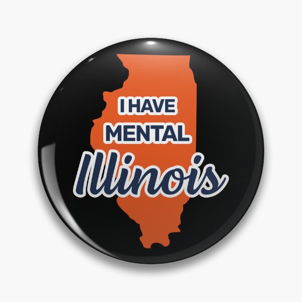 Item preview, I have mental Illinois funny joke usa state america designed and sold by absolutdesign.