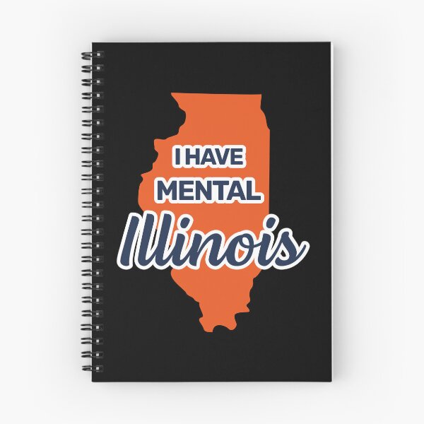 Item preview, I have mental Illinois funny joke usa state america designed and sold by absolutdesign.