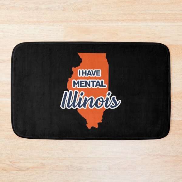 Item preview, I have mental Illinois funny joke usa state america designed and sold by absolutdesign.