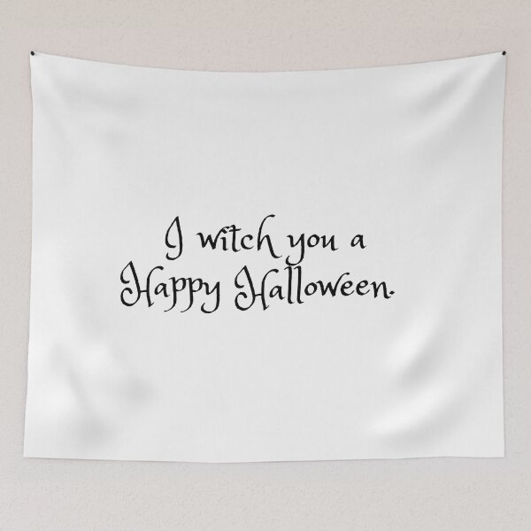 Item preview, Halloween saying, I witch you a happy Halloween designed and sold by IKnowYouLoveMe.