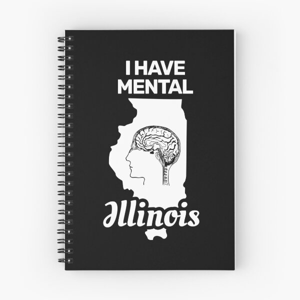 Item preview, I have mental Illinois funny joke usa state america designed and sold by absolutdesign.