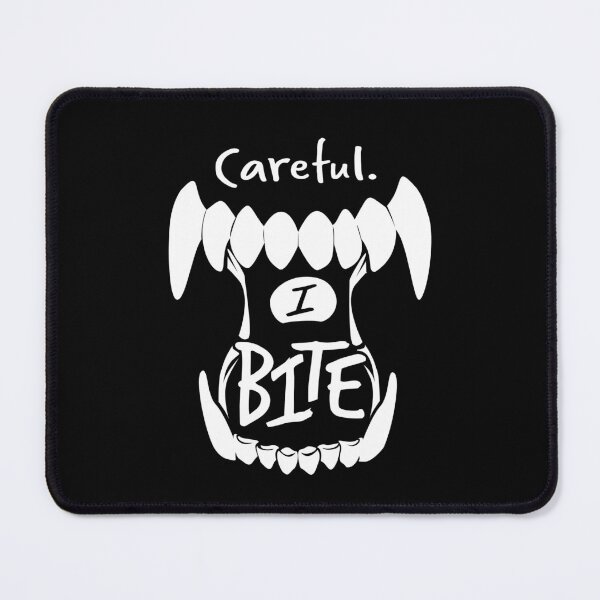 Item preview, Careful. I Bite designed and sold by Cleggie-Arts.