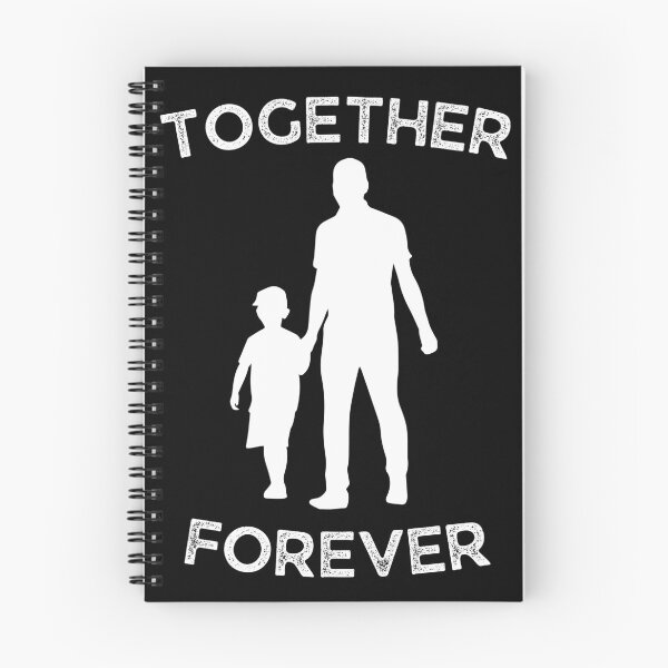 Item preview, Together Forever Dad,  My papa is loved designed and sold by Akimatax ✯✯✯✯✯.