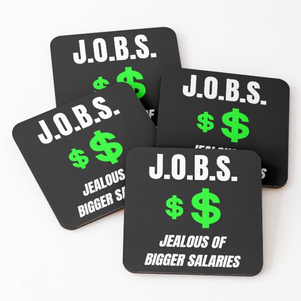 Item preview, Funny Acronym For JOBS | Jealous Of Bigger Salaries | Acronym designed and sold by ACRONYMSONLY.
