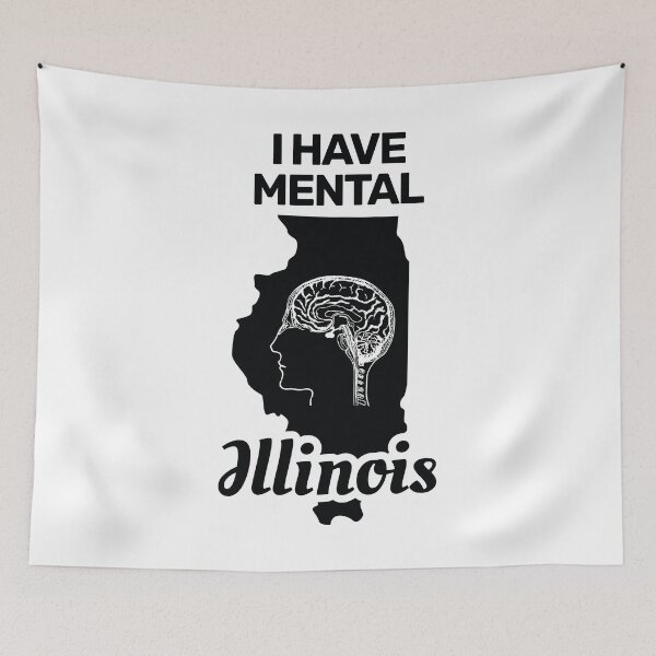 Item preview, I have mental Illinois funny joke usa state america brain designed and sold by absolutdesign.
