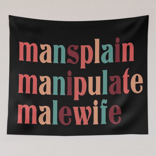Item preview, Mansplain Manipulate Malewife designed and sold by retro10.