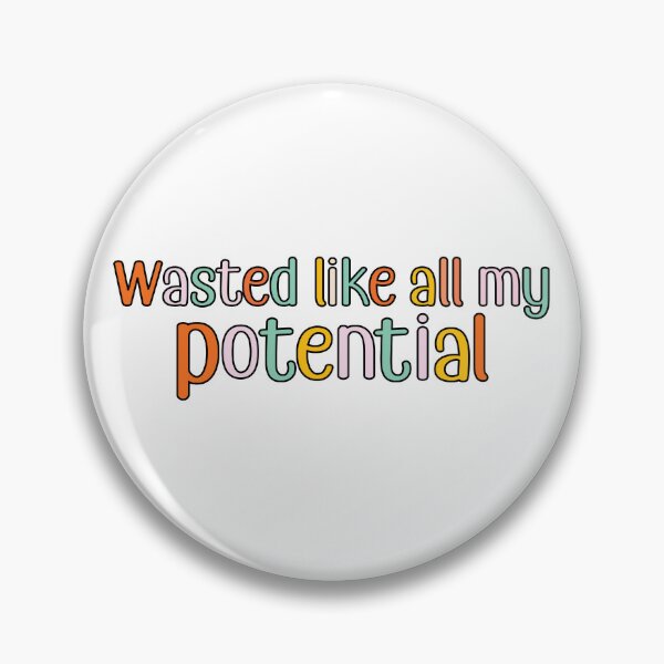 Item preview, Wasted Like All My Potential designed and sold by retro10.