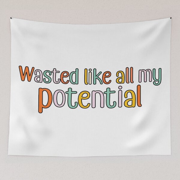 Item preview, Wasted Like All My Potential designed and sold by retro10.