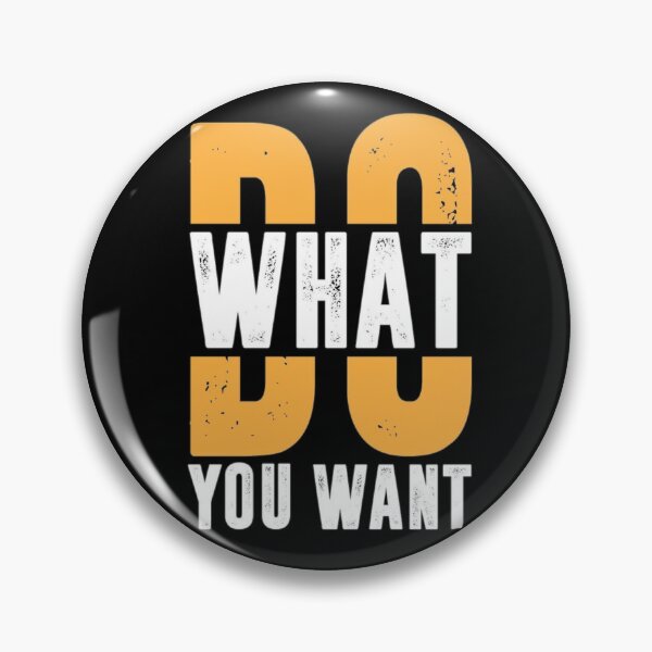 Item preview, Do What You Want Unique Typography Design  designed and sold by Latenighttalkin.