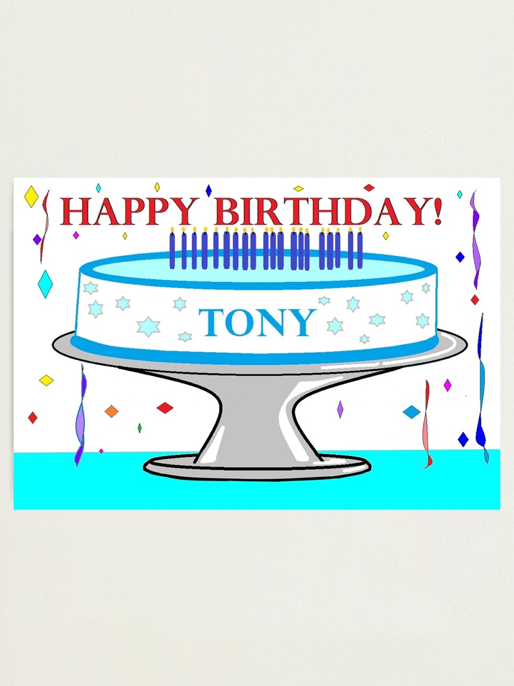 Impression Photo Joyeux Anniversaire Tony Par Judysnyder Redbubble