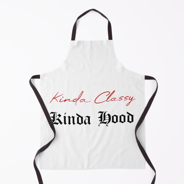 Item preview, Kinda Classy Kinda Hood designed and sold by MUSThaveprint.