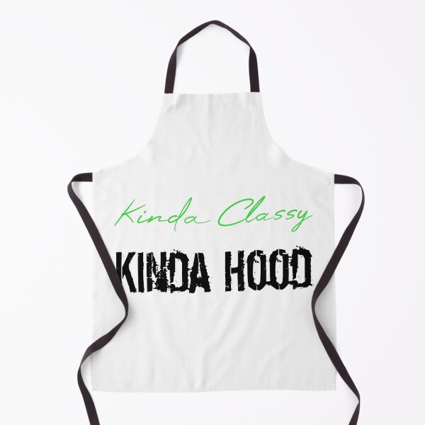 Item preview, Kinda Classy Kinda Hood designed and sold by MUSThaveprint.