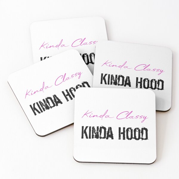 Item preview, Kinda Classy Kinda Hood designed and sold by MUSThaveprint.