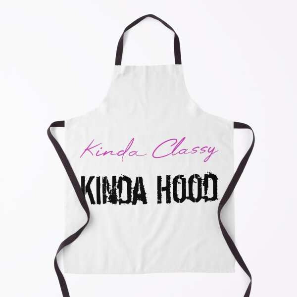 Item preview, Kinda Classy Kinda Hood designed and sold by MUSThaveprint.