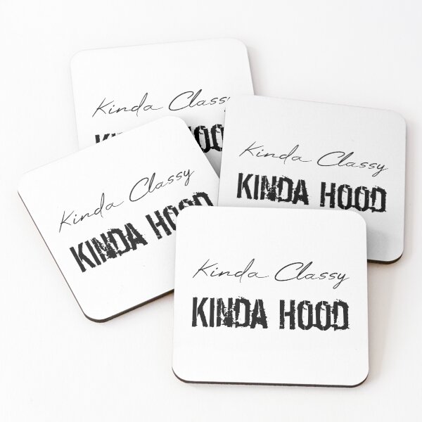 Item preview, Kinda Classy Kinda Hood designed and sold by MUSThaveprint.
