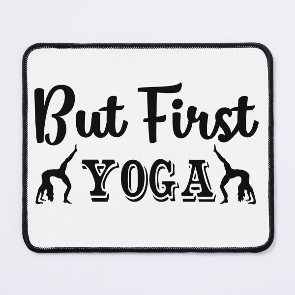Item preview, but First yoga designed and sold by TTOLEDO10K.