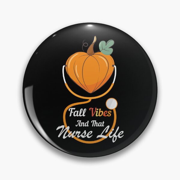 Item preview, Fall Vibes And That Nurse Life designed and sold by NawalMagdy.