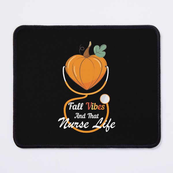 Item preview, Fall Vibes And That Nurse Life designed and sold by NawalMagdy.