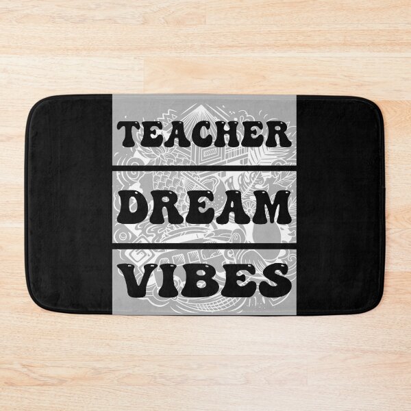 Item preview, Teacher Dream Vibes designed and sold by MimsTees.