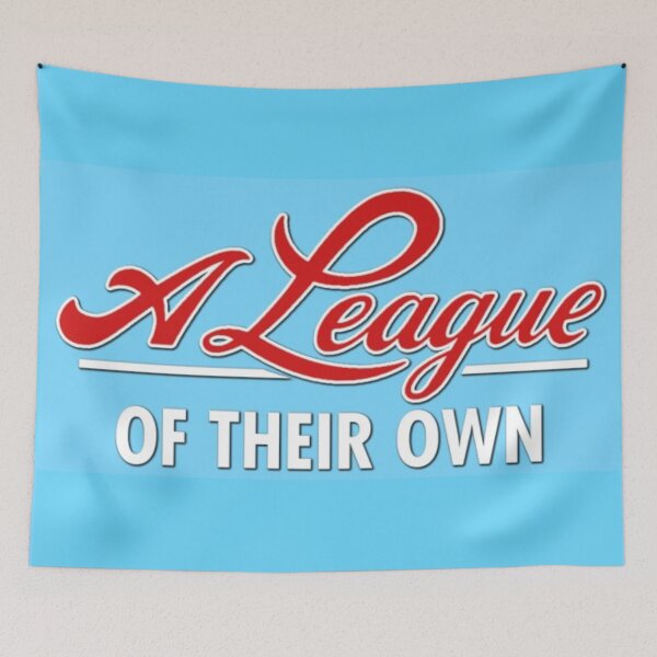 Item preview, A league of their own designed and sold by FLAWLESS-ART.