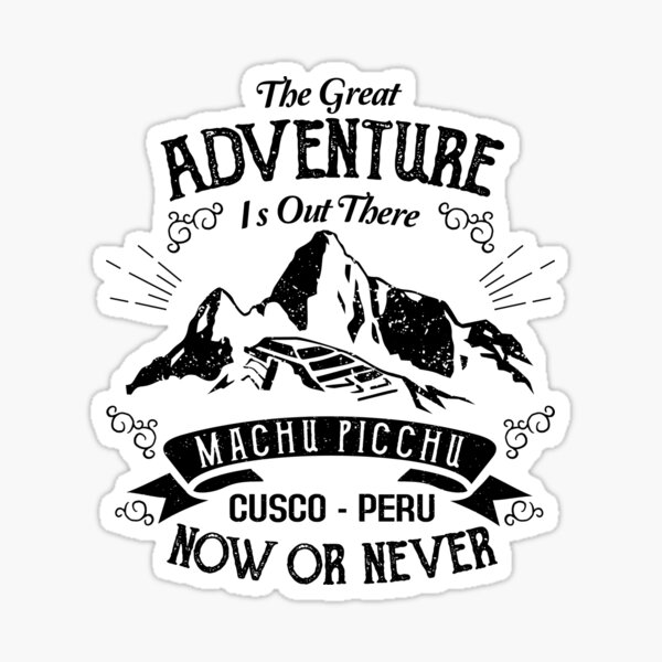 Item preview, Vintage Peru Shirt Cusco Machu Picchu Llama The great adventure Now or Never T-Shirt Machu Picchu Peru Llama Cusco Gift Idea  designed and sold by HallelujahTees.