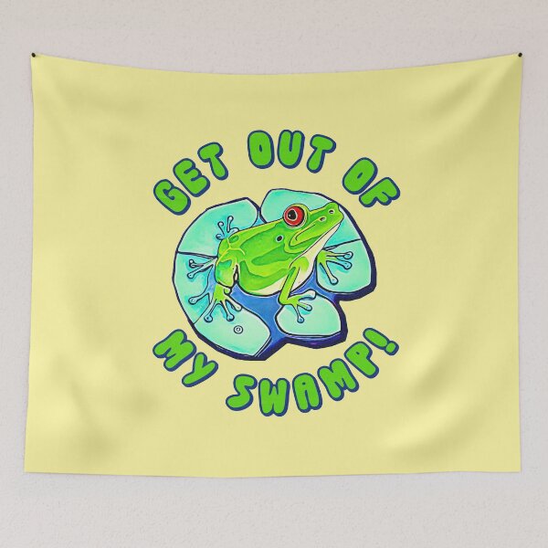 Artikelvorschau, Raus aus meinem Sumpf! entworfen und verkauft von The Cosmic Turtle.