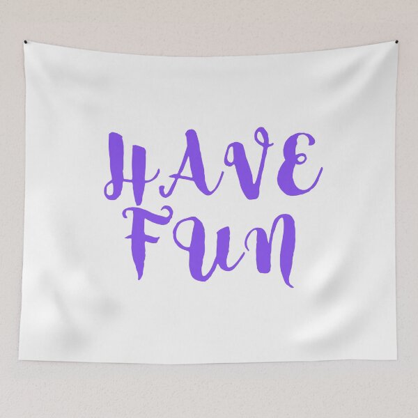 Item preview, HAVE FUN designed and sold by IsaCria.